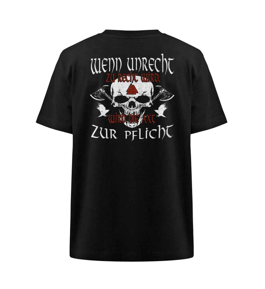 Wikinger Heavy Oversized Shirt Wenn Unrecht Zu Recht Wird - Freestyler Heavy Oversized T-Shirt ST/ST - Nordic Viking Wear