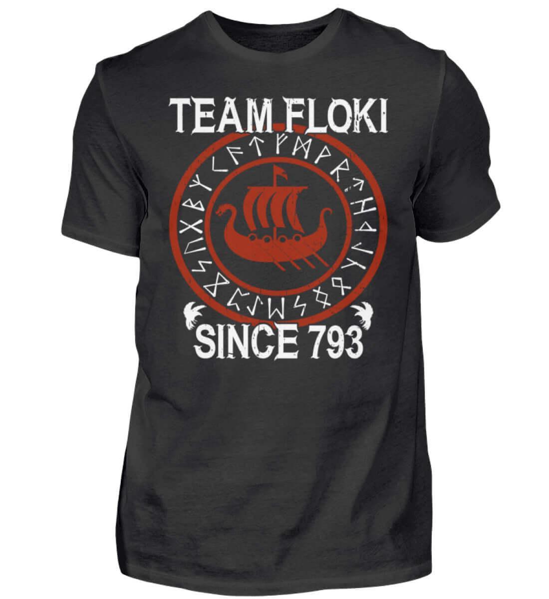 Team Floki – Ehre die Wikingerlegende: T-Shirt für Fans der Nordischen Entdecker - Nordic Viking Wear