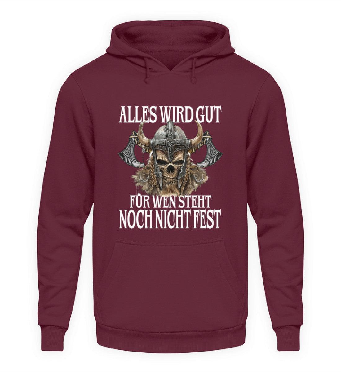 Lustiger Wikinger Hoodie - "Alles wird gut" Spruch mit Wikingerschädel - Nordic Viking Wear