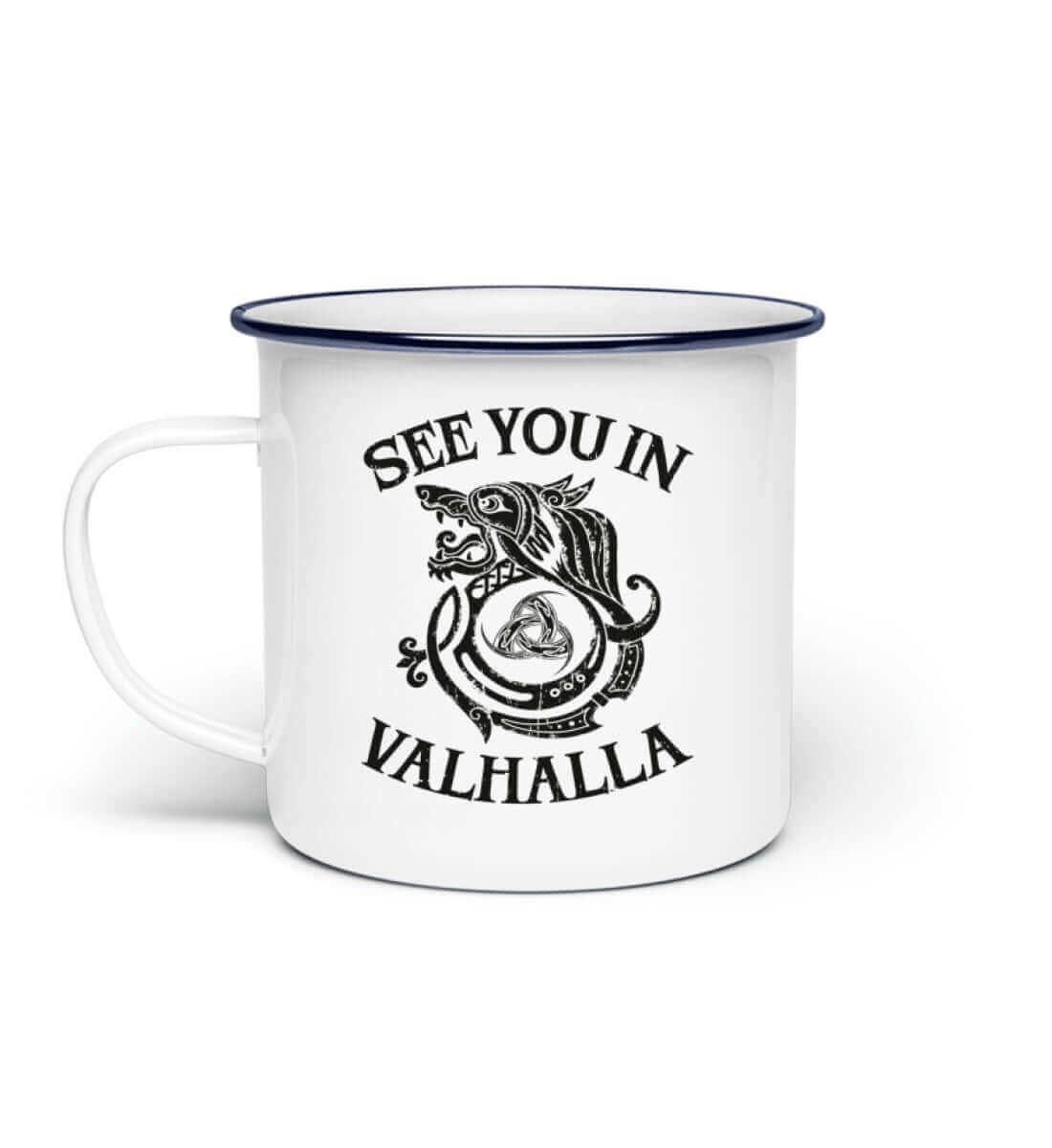 "See You In Valhalla" Weiße Emaille Tasse - Nordic Viking Wear