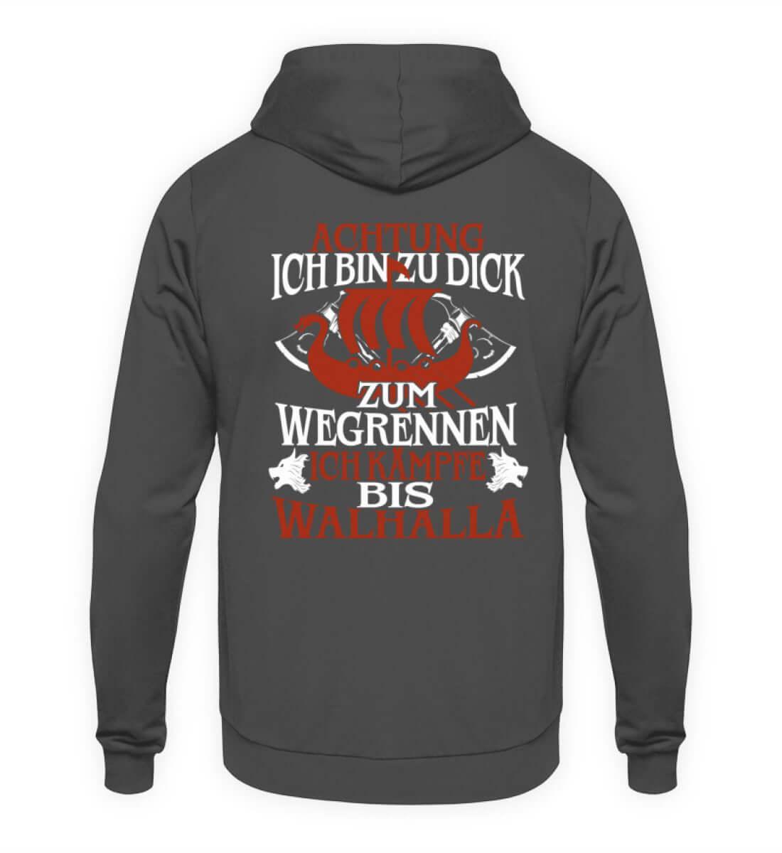 Wikinger Hoodie "Achtung Ich Bin Zu Dick Zum Wegrennen" - Nordic Viking Wear
