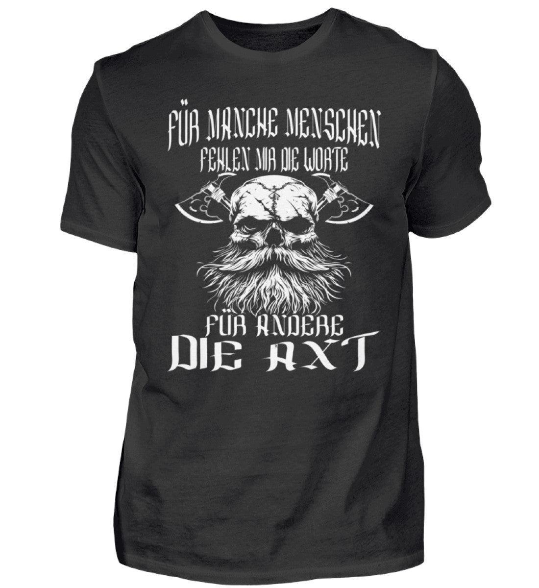 Lustiges Wikinger-T-Shirt - "Für manche die Worte, für andere die Axt" - Starker Wikinger-Look - Nordic Viking Wear