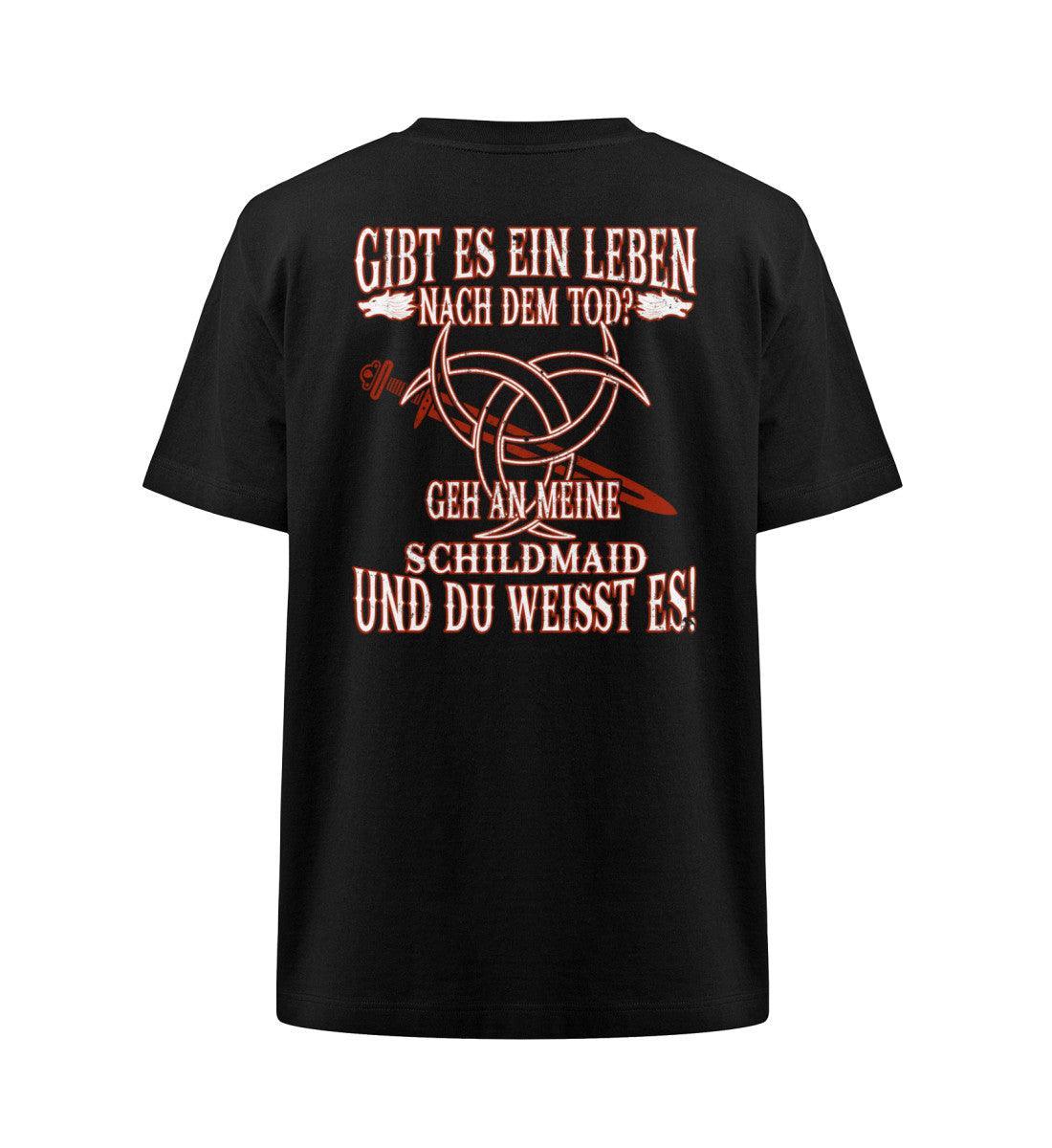Lustiges Wikinger Heavy Oversize Shirt "Gibt es ein Leben nach dem Tod? Geh an meine Schildmaid und du weißt es!" - Nordic Viking Wear
