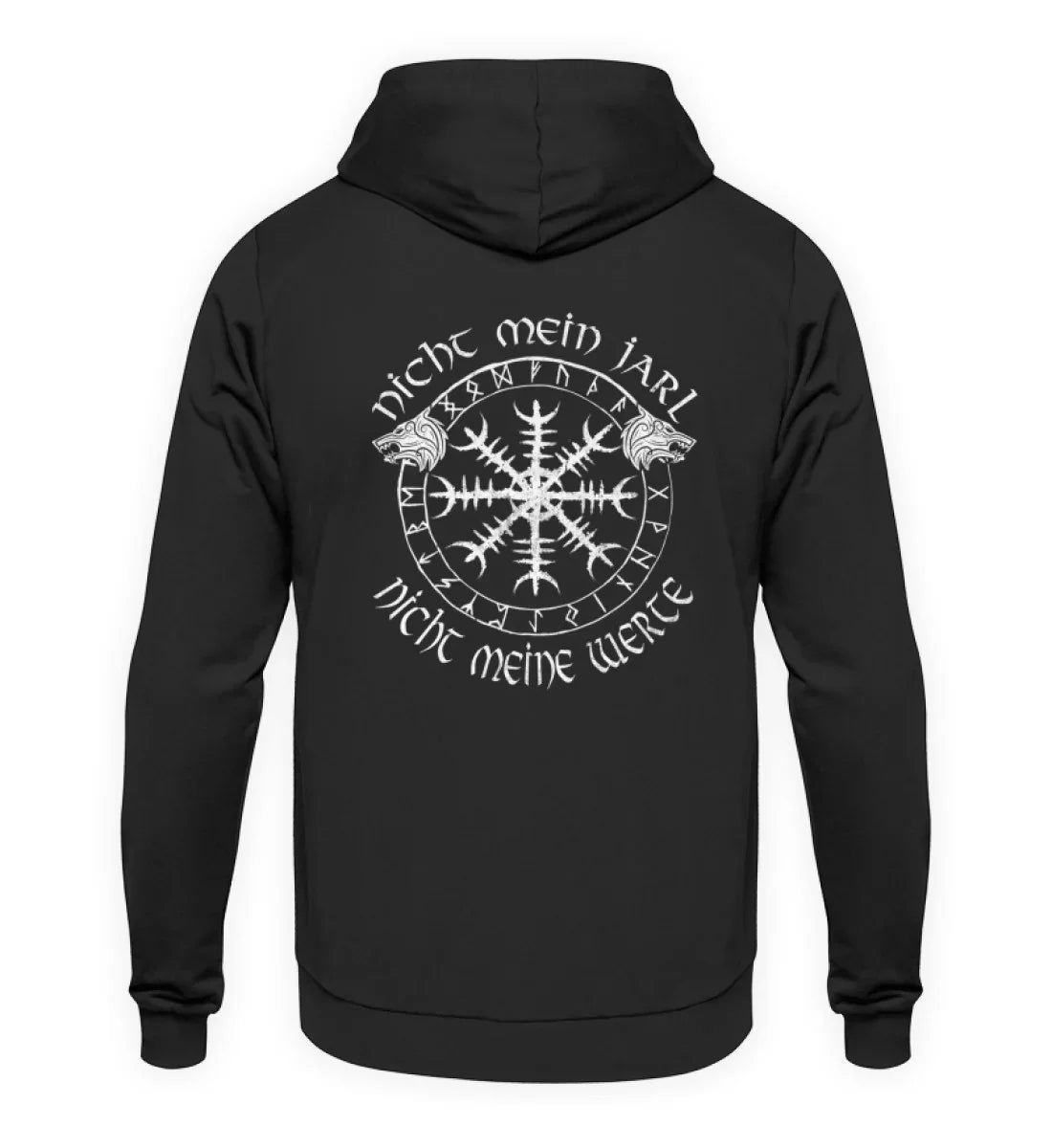 Hoodie Nicht Mein Jarl Nicht Meine Werte - Unisex Kapuzenpullover Hoodie - Nordic Viking Wear