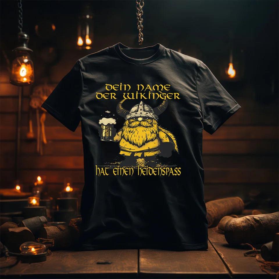 Einen Heidenspass Premiumshirt - Nordic Viking Wear