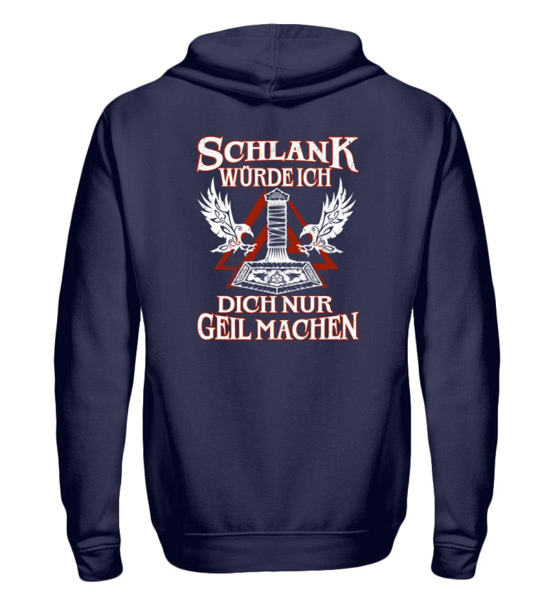 🔥 Zipp-Hoodie „Schlank würde ich dich nur geil machen“ – Wikinger Edition 🔥 - Nordic Viking Wear