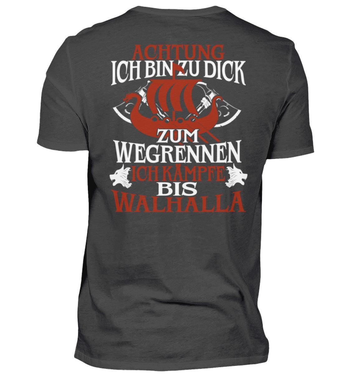 Premium Wikinger T-Shirt "Achtung Ich Bin Zu Dick Zum Wegrennen - Nordic Viking Wear