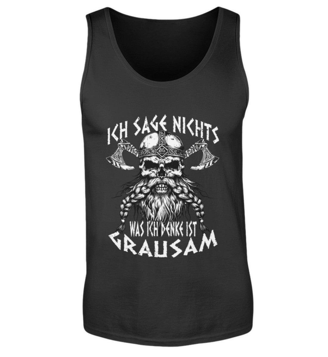Lustiges Wikinger-Tanktop "Ich sage nichts, was ich denke ist grausam" - Nordic Viking Wear
