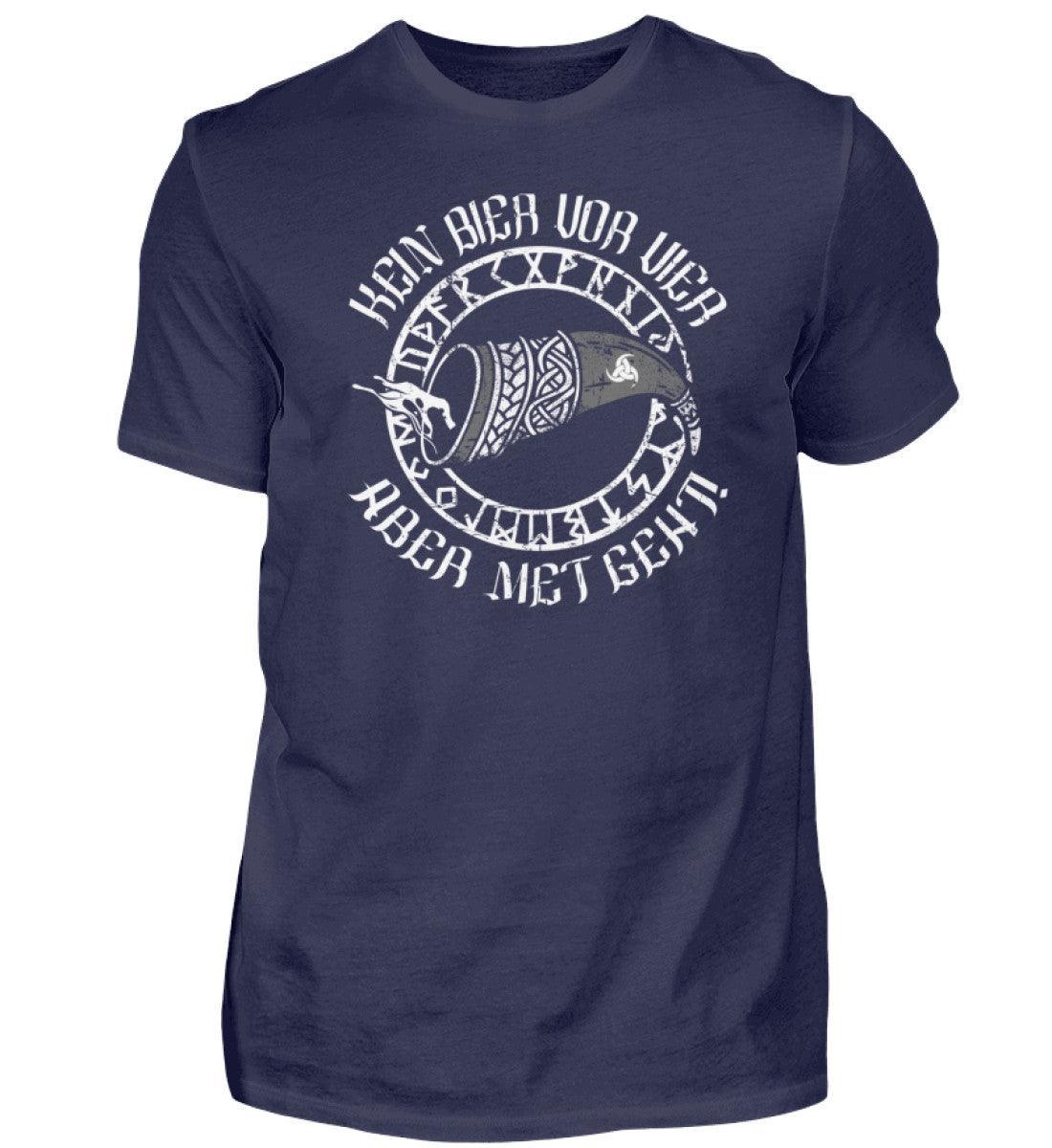Lustiges Wikinger-Shirt "Kein Bier vor Vier, aber Met geht!" – Humorvolles Nordisches Trink-Motiv - Nordic Viking Wear