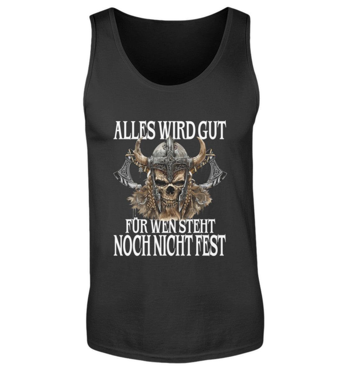 Lustiges Wikinger Tanktop Alles Wird Gut - Herren Tanktop - Nordic Viking Wear
