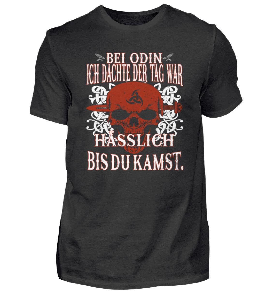 Wikinger Shirt "Bei Odin, ich dachte der Tag war hässlich bis du kamst" - Nordic Viking Wear