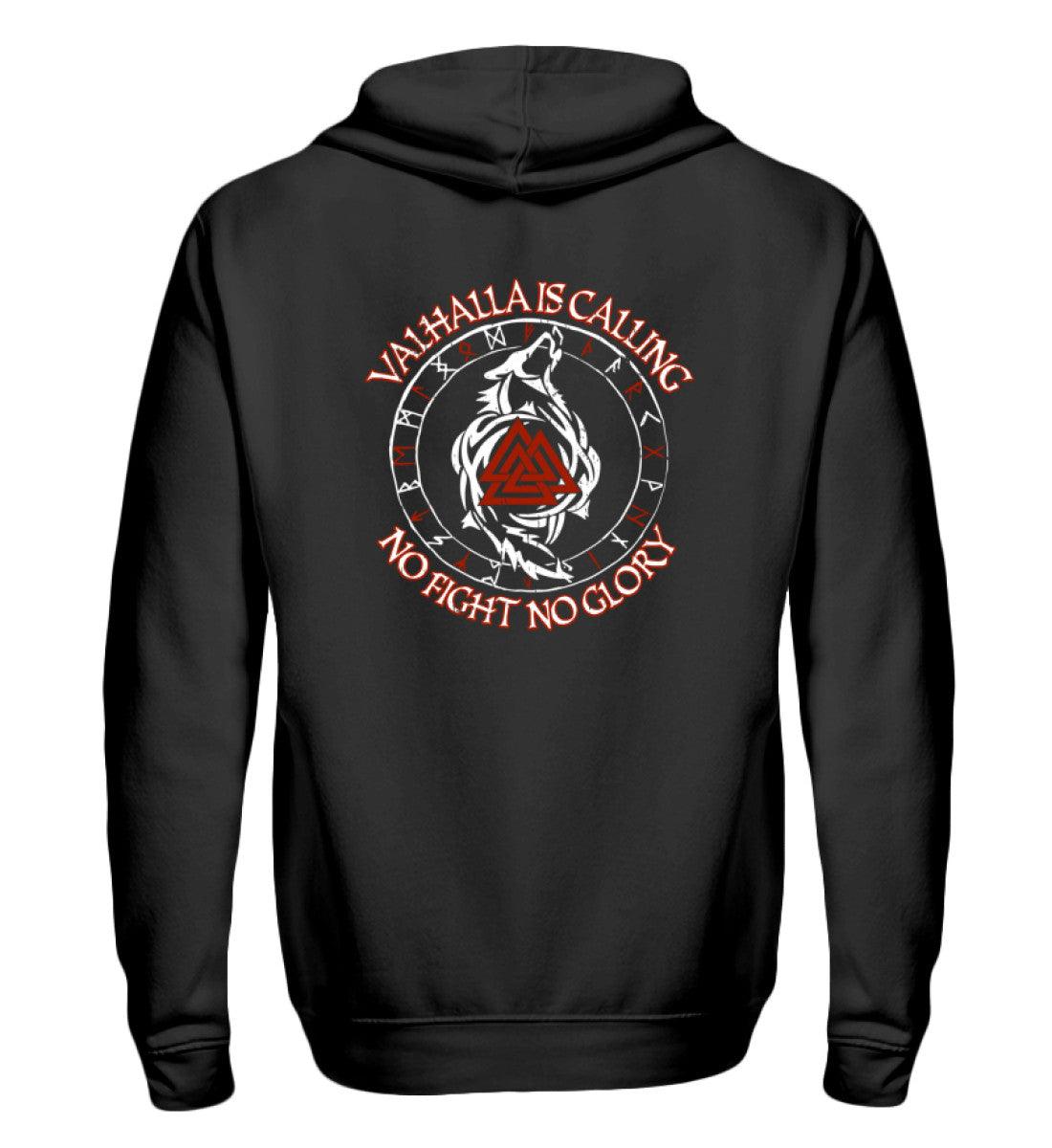 Valhalla Is Calling – No Fight, No Glory! | Zipp-Hoodie für wahre Krieger ⚔🐺 - Nordic Viking Wear