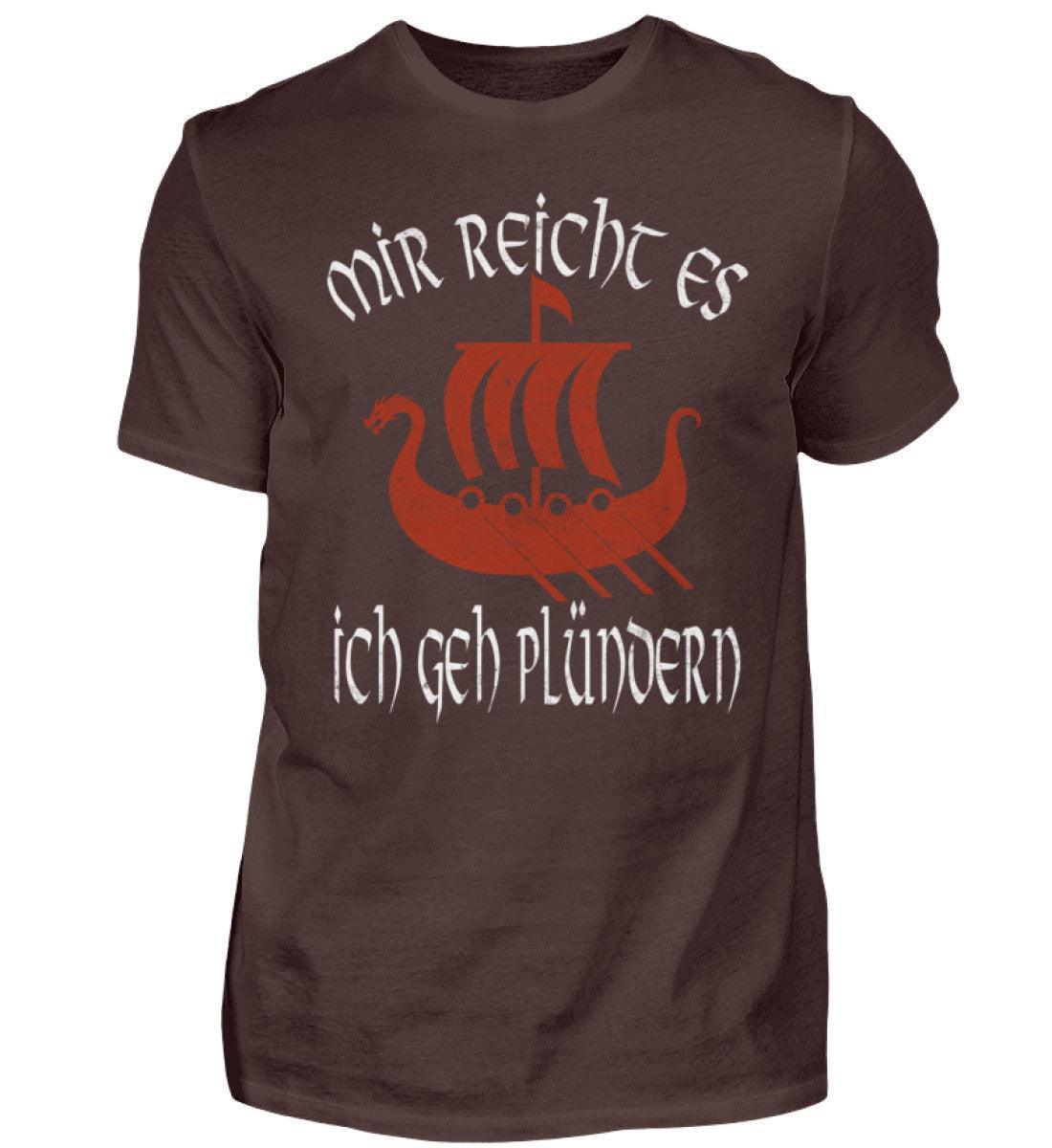 Wikinger-Shirt "Mir reicht's, ich geh plündern" Drakar - Nordic Viking Wear
