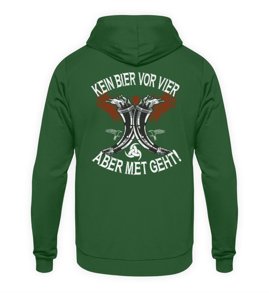 Wikinger Hoodie "Kein Bier vor Vier – Aber Met Geht" – Bequemer Met-Liebhaber Kapuzenpullover - Nordic Viking Wear