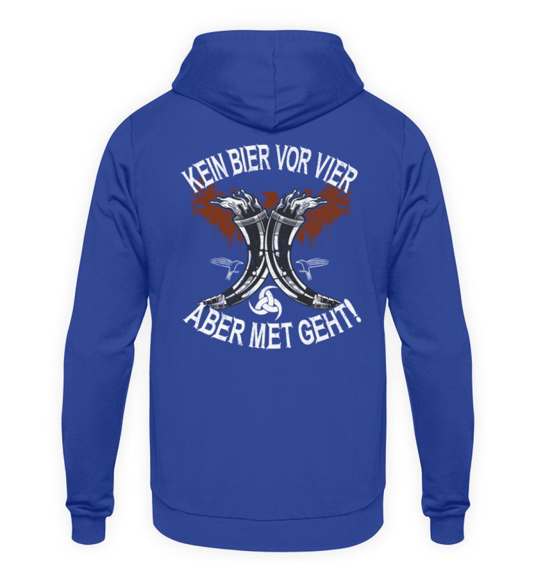 Wikinger Hoodie "Kein Bier vor Vier – Aber Met Geht" – Bequemer Met-Liebhaber Kapuzenpullover - Nordic Viking Wear