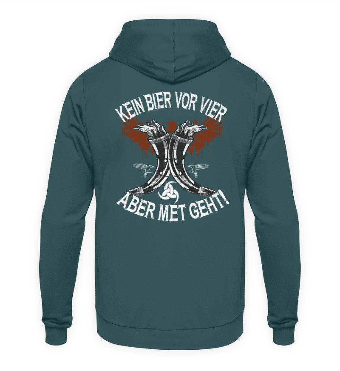 Wikinger Hoodie "Kein Bier vor Vier – Aber Met Geht" – Bequemer Met-Liebhaber Kapuzenpullover - Nordic Viking Wear
