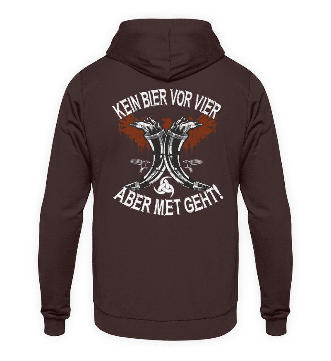 Wikinger Hoodie "Kein Bier vor Vier – Aber Met Geht" – Bequemer Met-Liebhaber Kapuzenpullover - Nordic Viking Wear