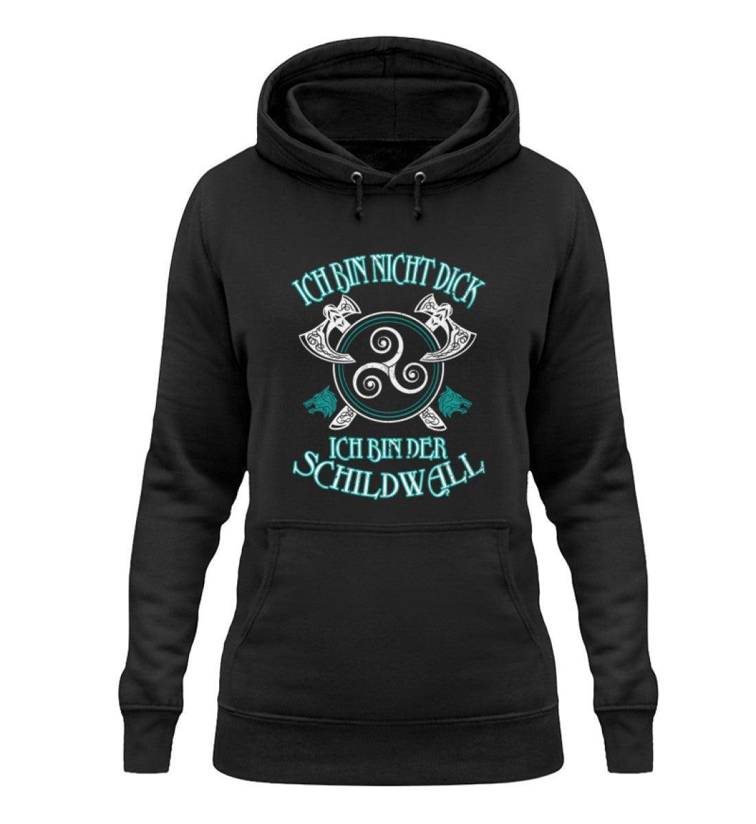 Schildmaiden Hoodie - "Ich Bin Nicht Dick, Ich Bin Der Schildwall" - Nordic Viking Wear