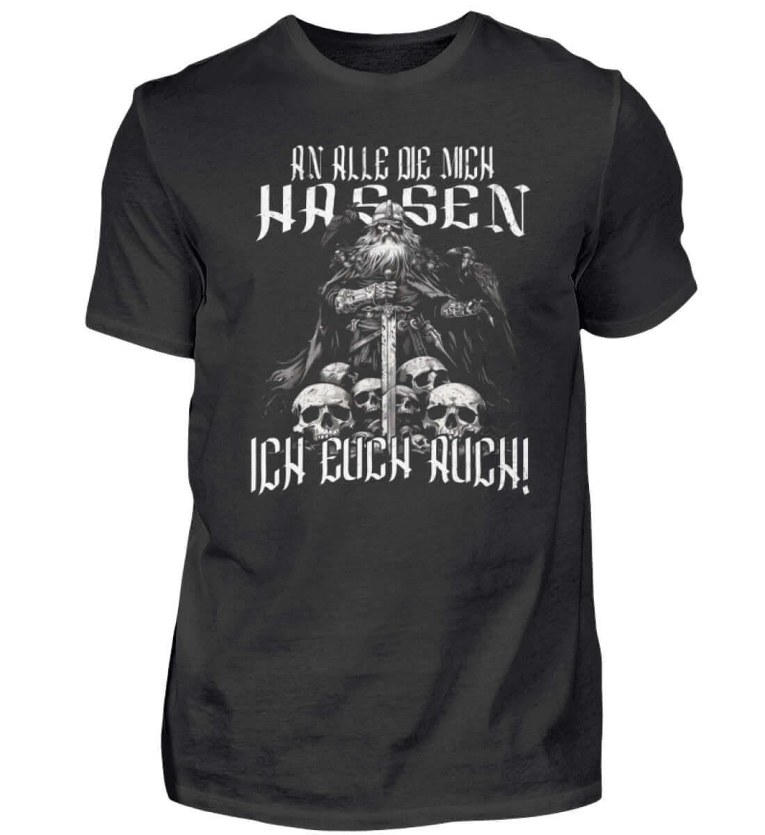 Wikinger-Humor Premiumshirt – 'An Alle Die Mich Hassen, Ich Euch Auch! - Nordic Viking Wear