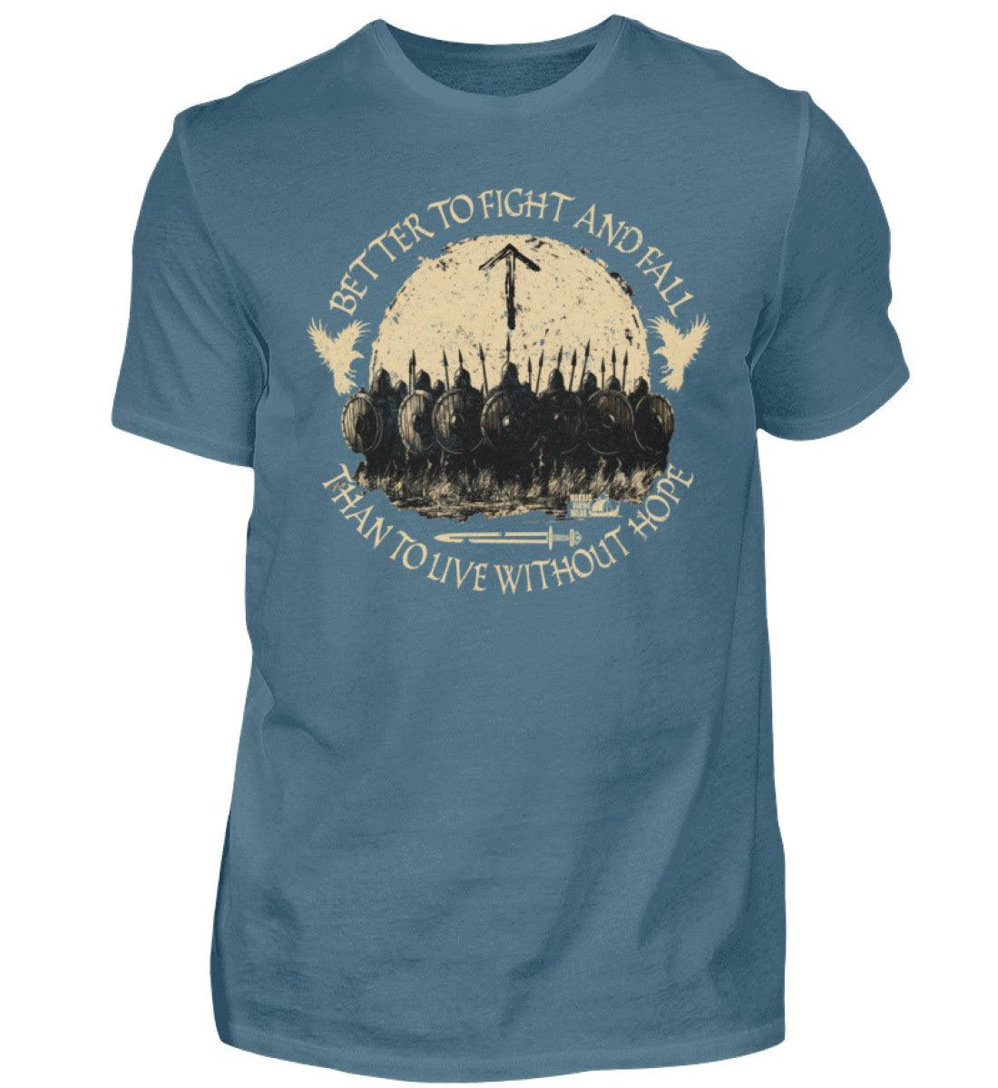 Wikinger T-Shirt – Better to Fight and Fall Than to Live Without Hope - Nordic Viking Wear