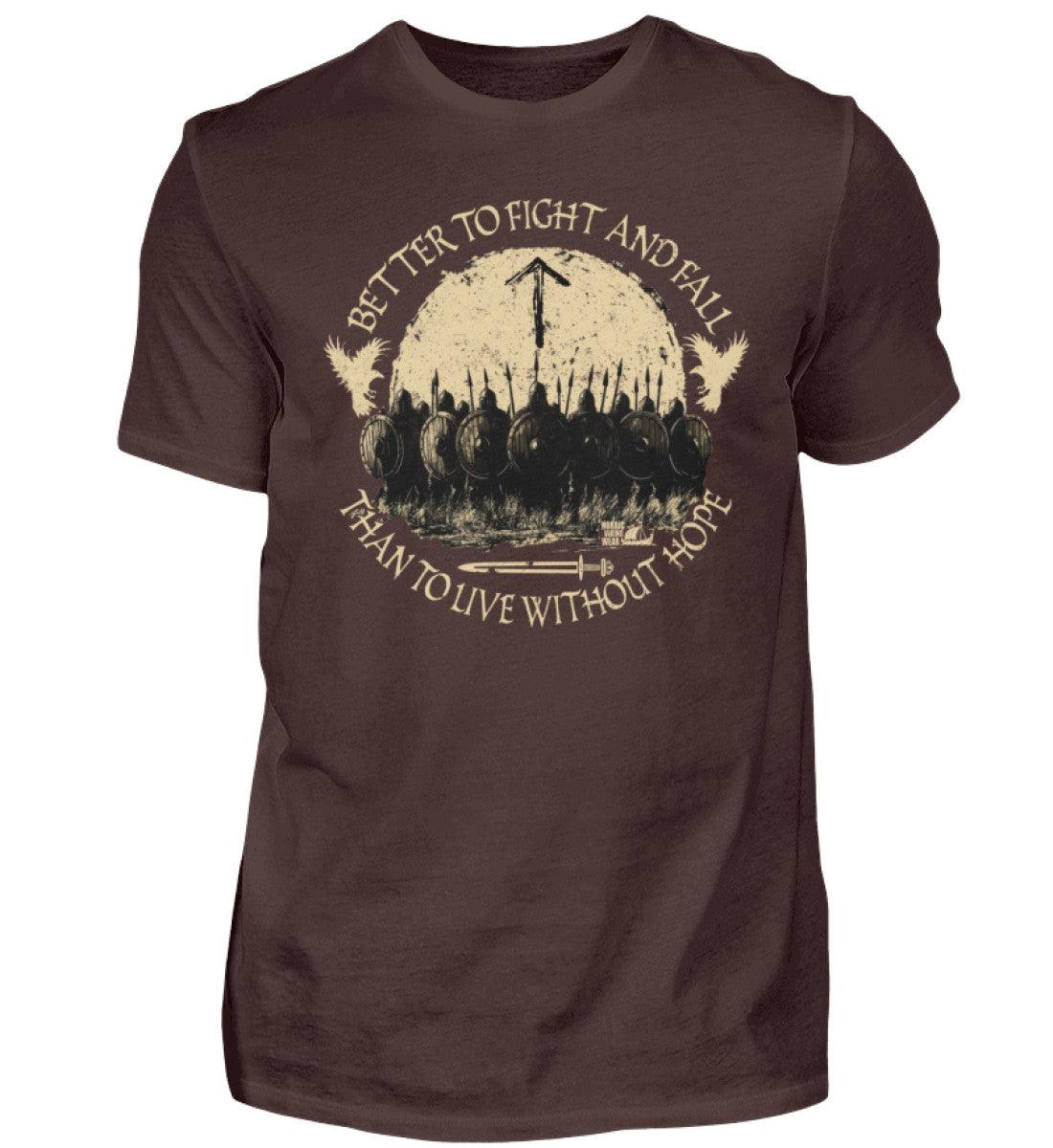 Wikinger T-Shirt – Better to Fight and Fall Than to Live Without Hope - Nordic Viking Wear