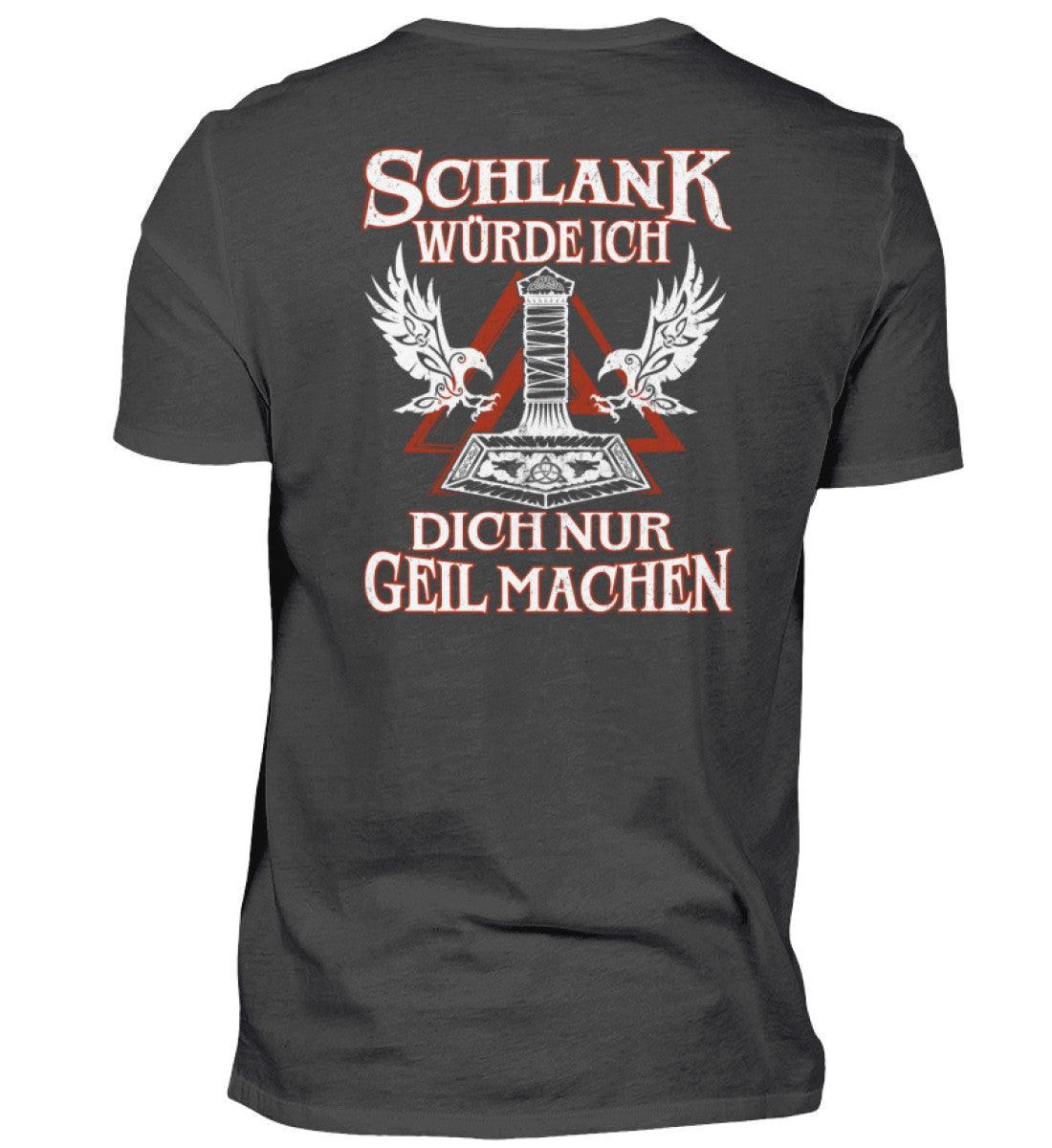 Schwarzes Herren Premiumshirt mit lustigem Wikinger-Design und Aufschrift "Schlank würde ich dich nur geil machen" in Rot und Weiß
