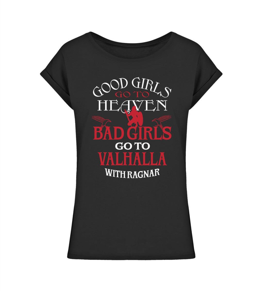 Schildmaiden Extendet Shirt – „Good Girls go to Heaven, Bad Girls go to Valhalla with Ragnar“ - Nordic Viking Wear