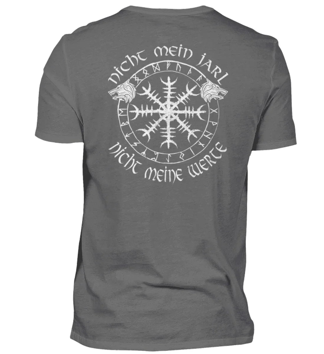 Premiumshirt Nicht mein Jarl Nicht Meine Werte Mit Front und Backprint - Nordic Viking Wear