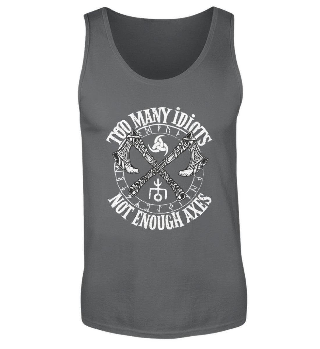 Wikinger Tanktop "Too Many Idiots, Not Enough Axes" - Humorvolles Krieger Shirt mit Äxten - Nordic Viking Wear