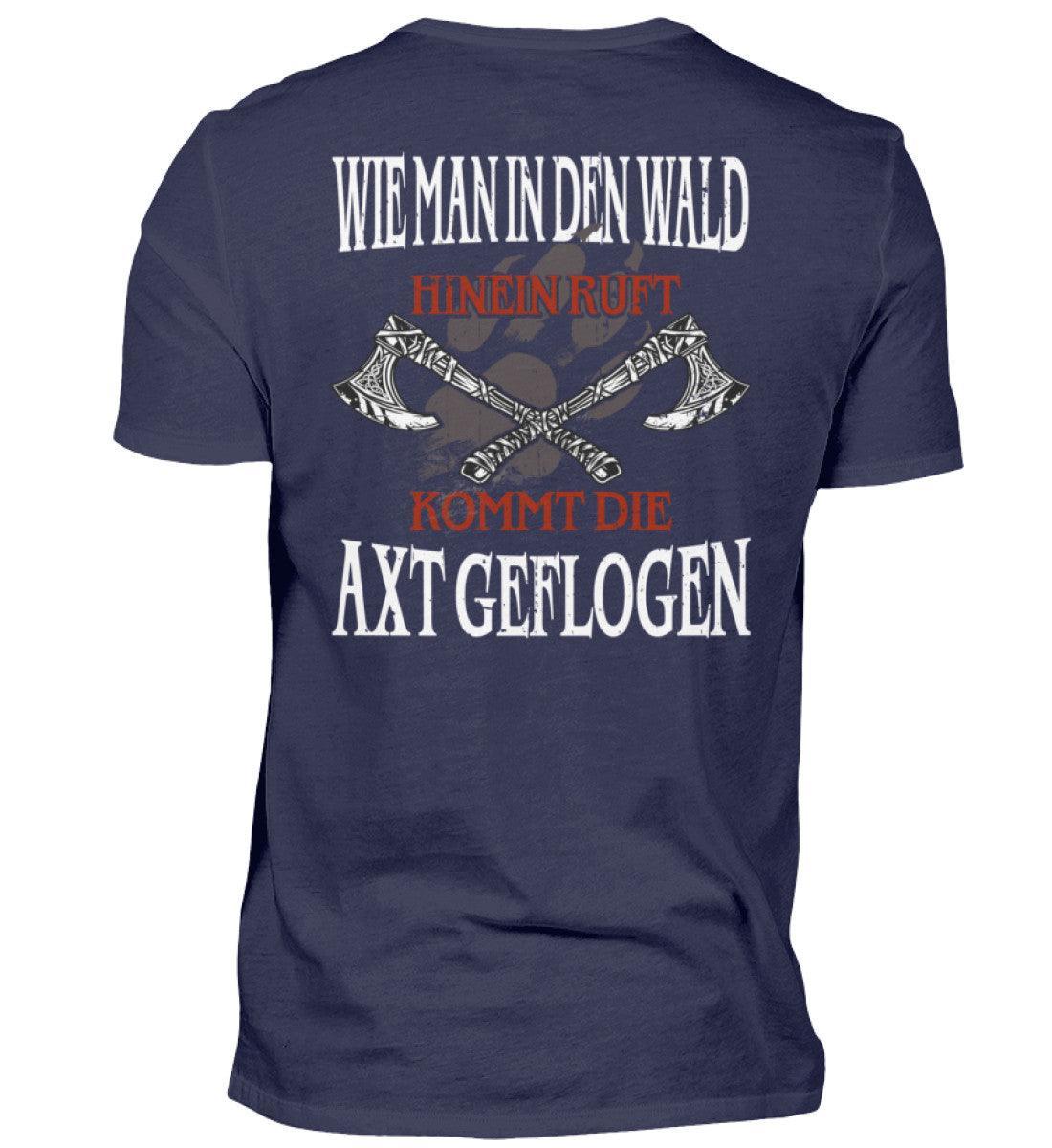 Wikinger T-Shirt – "Wie man in den Wald hineinruft, kommt die Axt geflogen" - Nordic Viking Wear