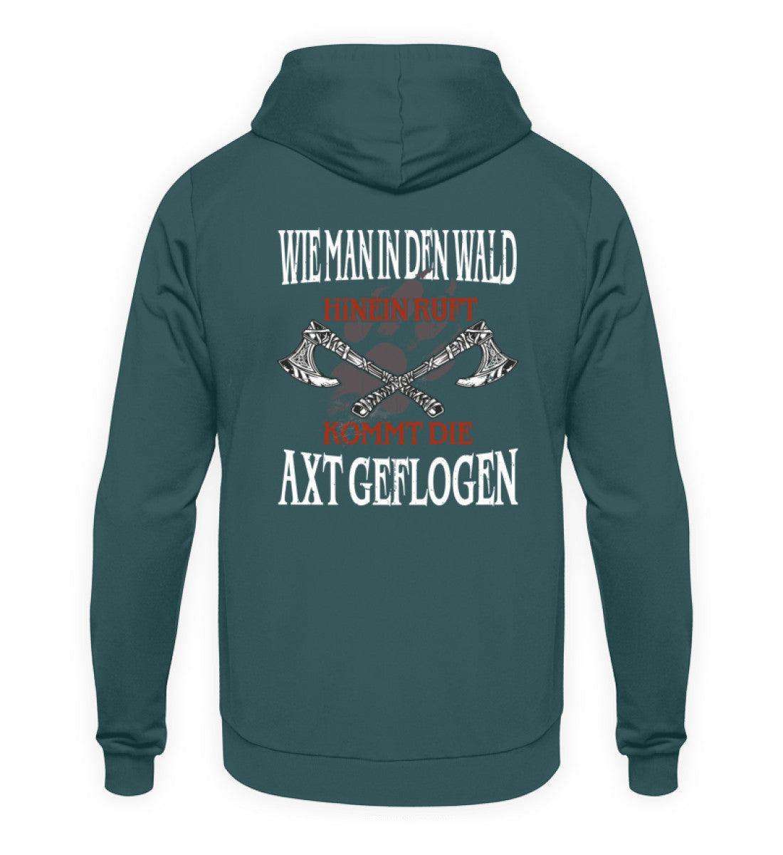 Lustiger Wikinger Hoodie "Wie man in den Wald hineinruft, kommt die Axt geflogen" - Nordic Viking Wear