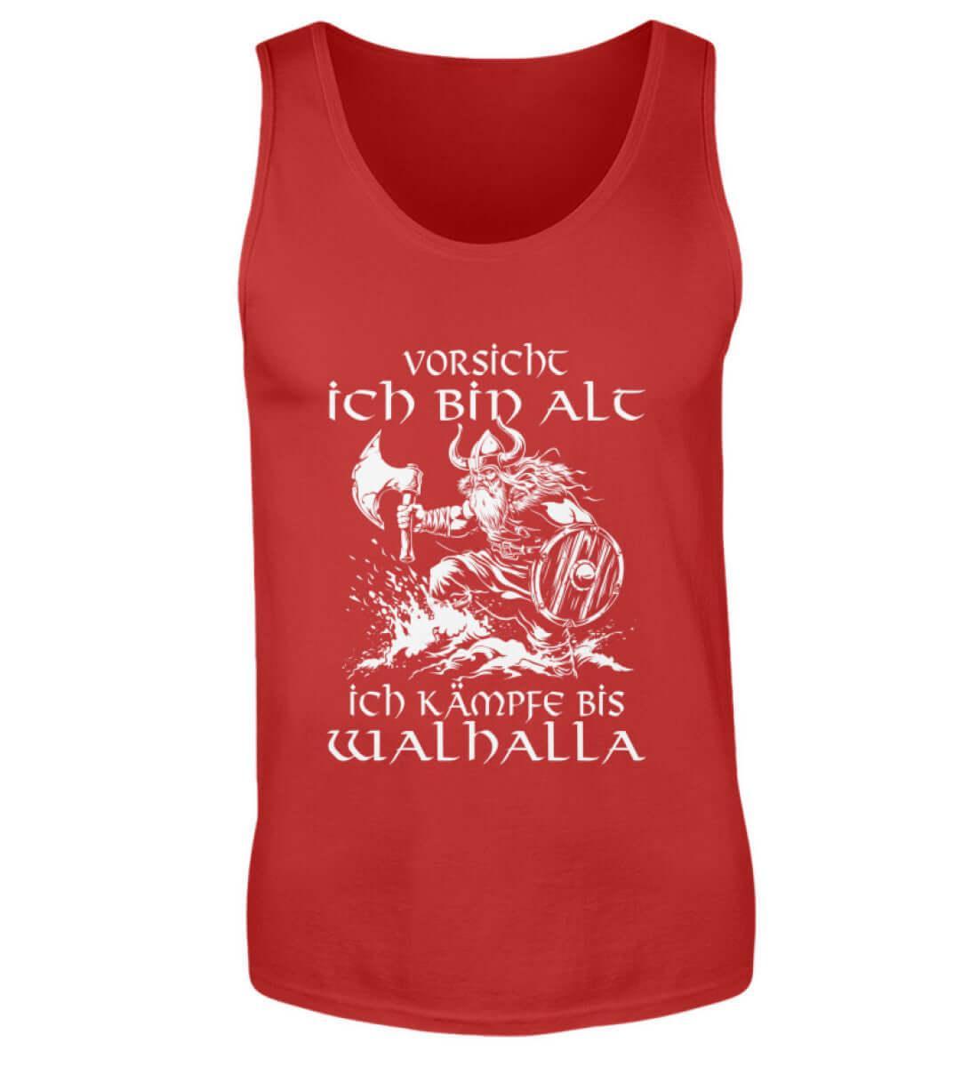 Lustiges Wikinger Tanktop - "Vorsicht, Ich Bin Alt. Ich Kämpfe bis Walhalla" - Nordic Viking Wear