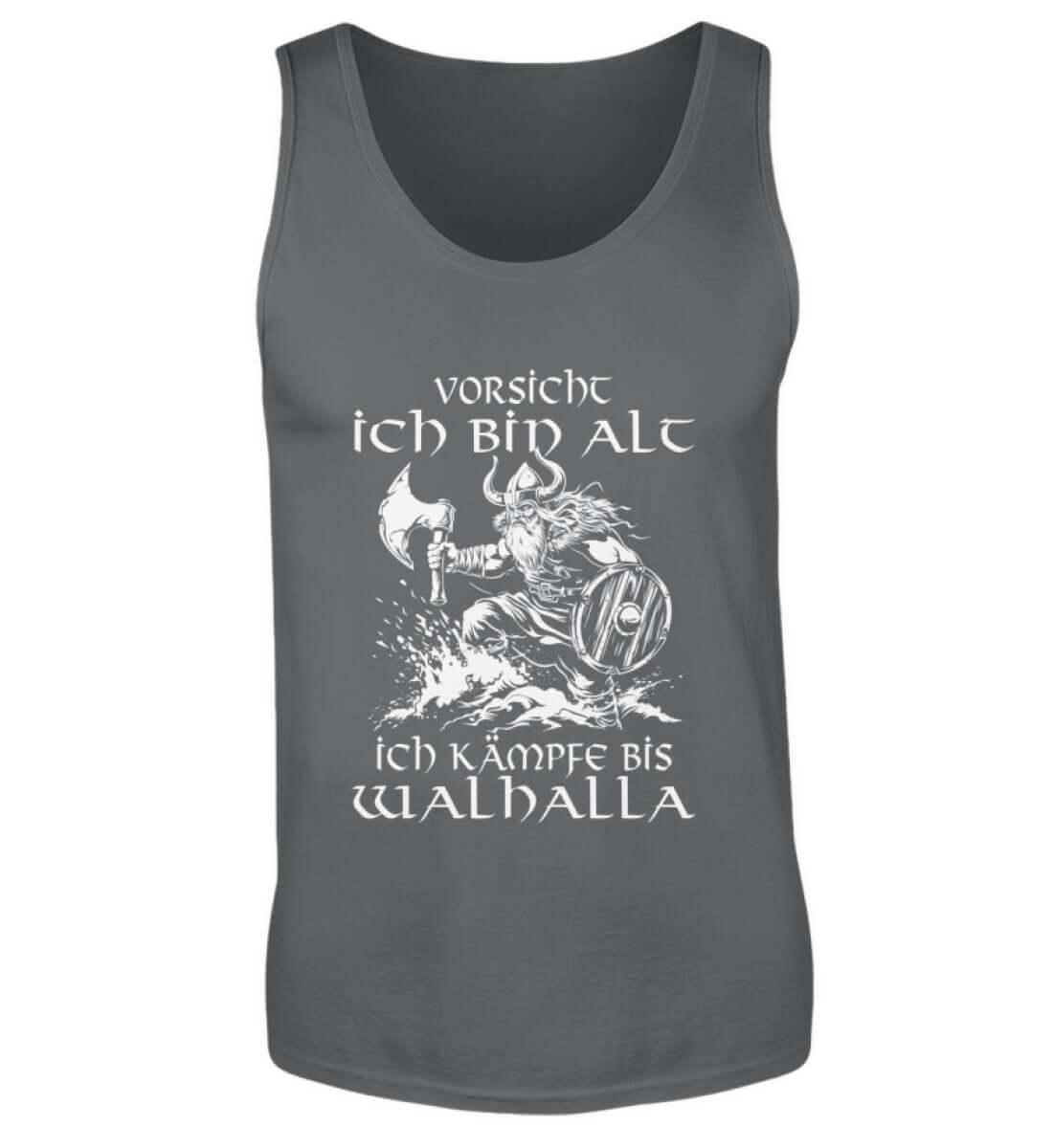 Lustiges Wikinger Tanktop - "Vorsicht, Ich Bin Alt. Ich Kämpfe bis Walhalla" - Nordic Viking Wear