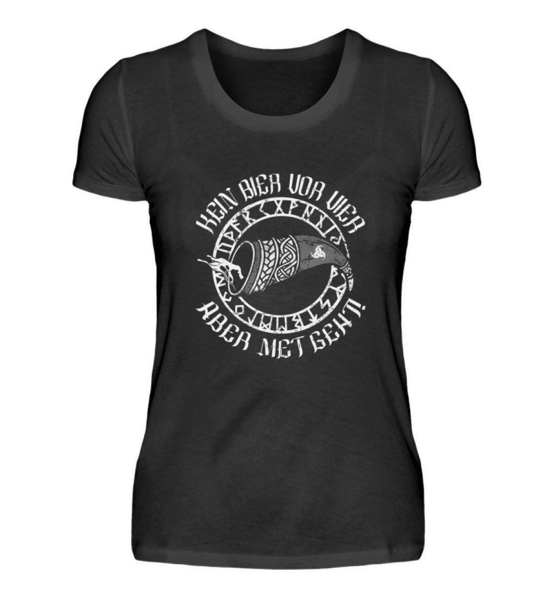 Lustiges Schildmaiden Premiumshirt "Kein Bier vor Vier, aber Met geht!" – Humorvolles Nordisches Trink-Motiv - Nordic Viking Wear