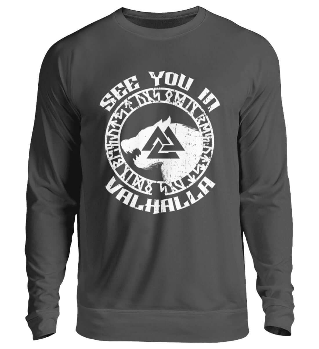 "See You in Valhalla" Wikinger Sweatshirt - Nordischer Krieger Wolf Design - Valhalla Ruf Pullover - Nordic Viking Wear