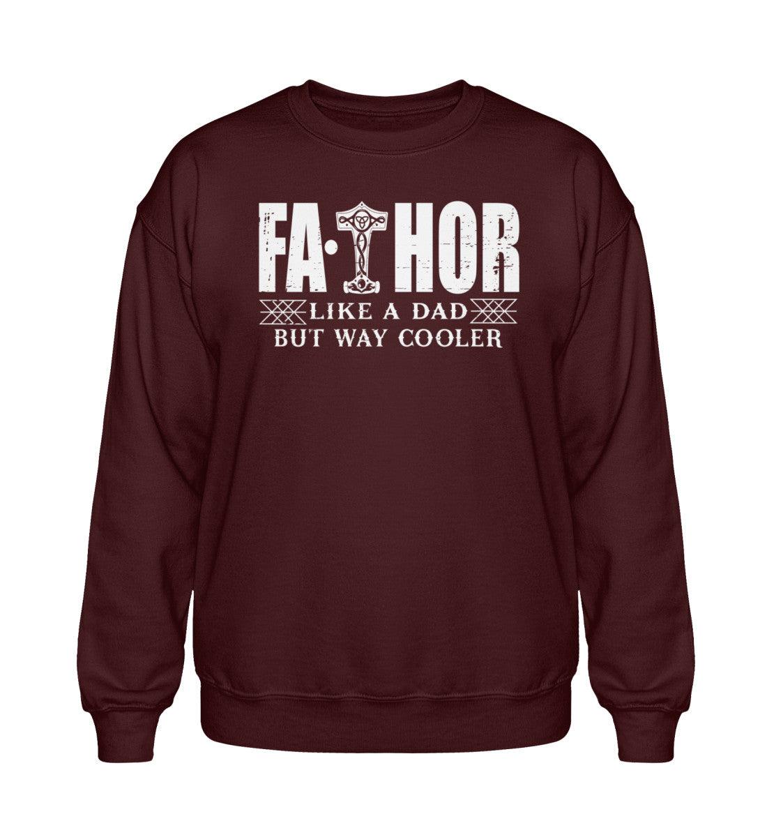 FATHOR – Wikinger Vater Heavy Sweatshirt | Like a Dad, But Way Cooler - Nordic Viking Wear