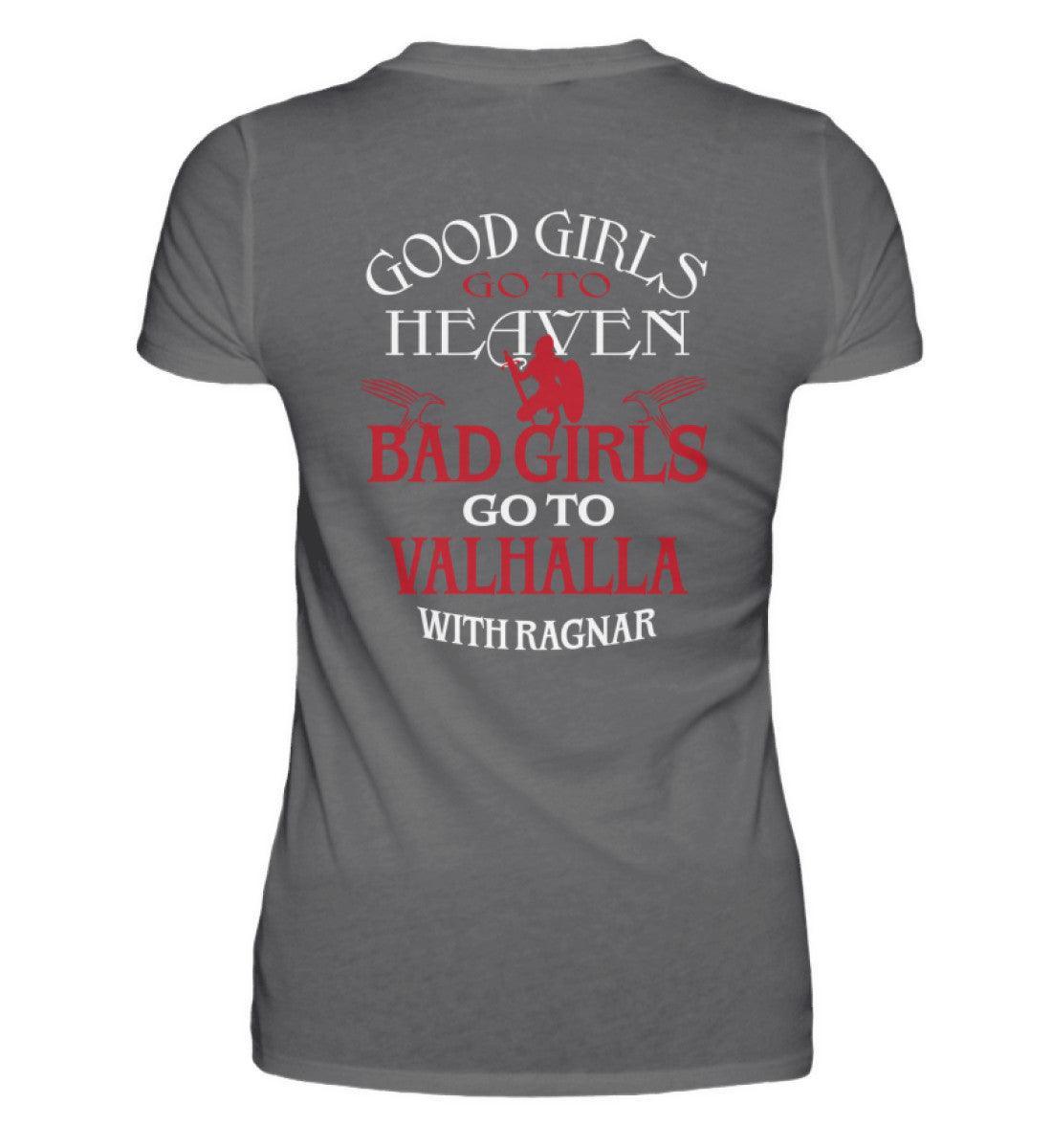 "Schildmaid Premiumshirt - 'Bad Girls Go To Valhalla with Ragnar' - Kraftvolles Viking Statement Tee" - Nordic Viking Wear