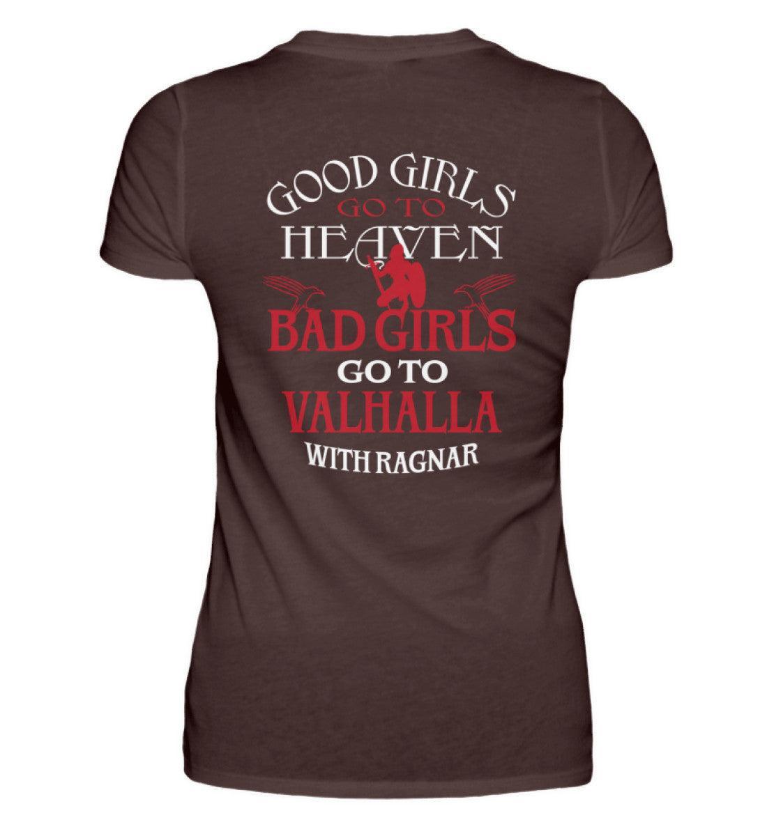 "Schildmaid Premiumshirt - 'Bad Girls Go To Valhalla with Ragnar' - Kraftvolles Viking Statement Tee" - Nordic Viking Wear