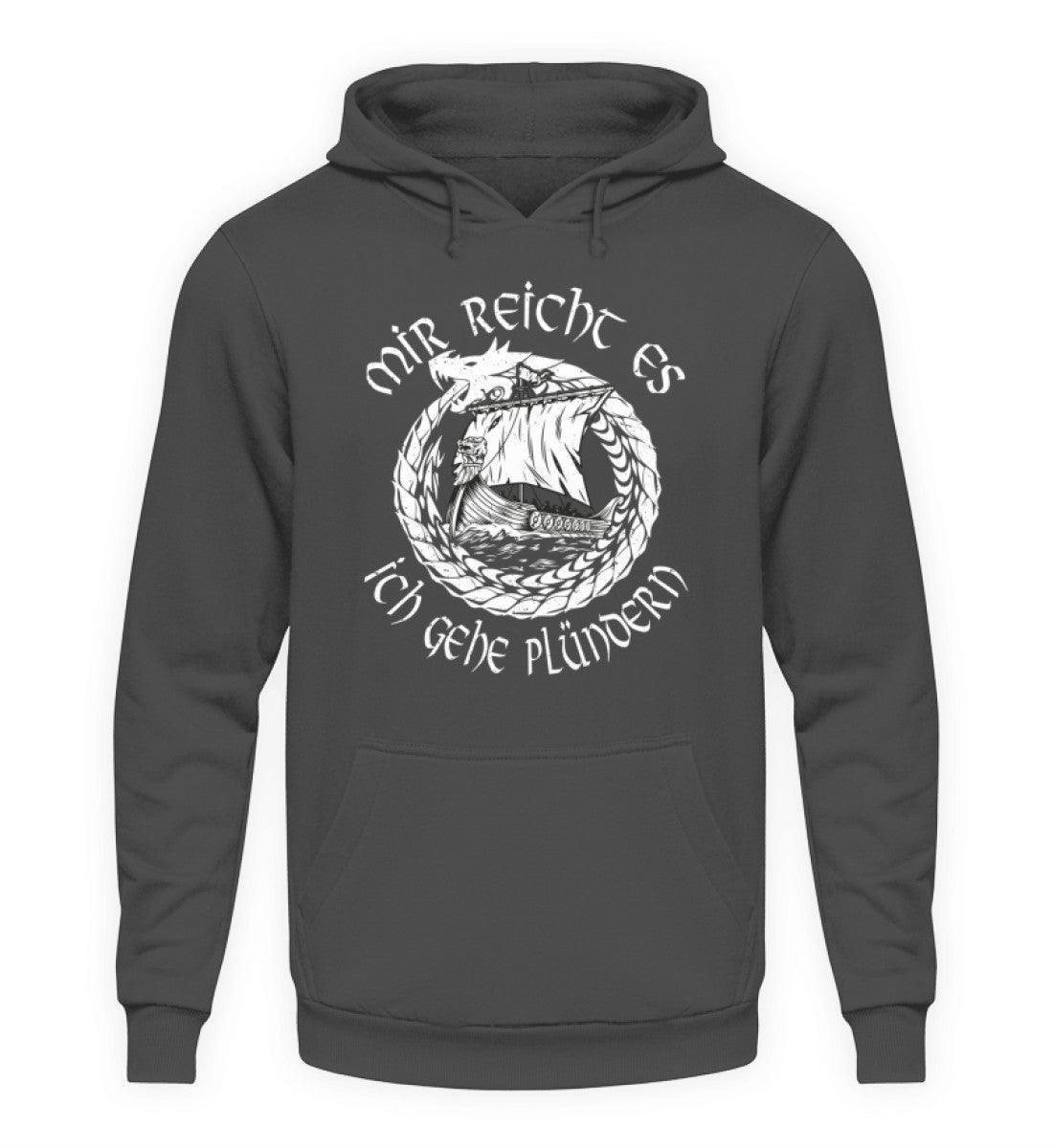 Wikinger-Plünderer Hoodie – "Mir reicht's, ich gehe plündern" – Drachenschiff-Design - Nordic Viking Wear