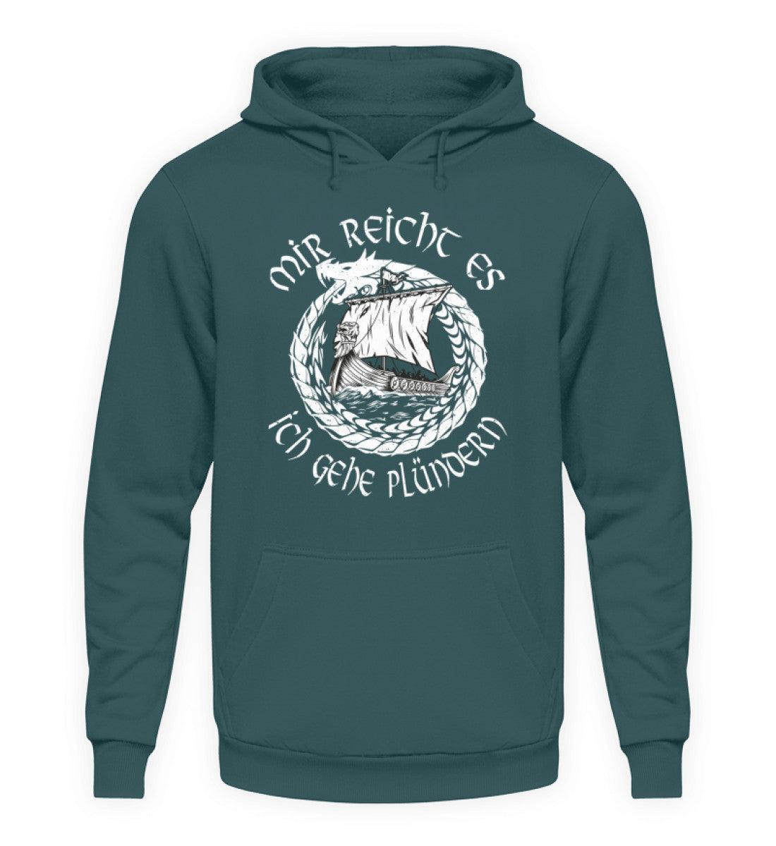 Wikinger-Plünderer Hoodie – "Mir reicht's, ich gehe plündern" – Drachenschiff-Design - Nordic Viking Wear