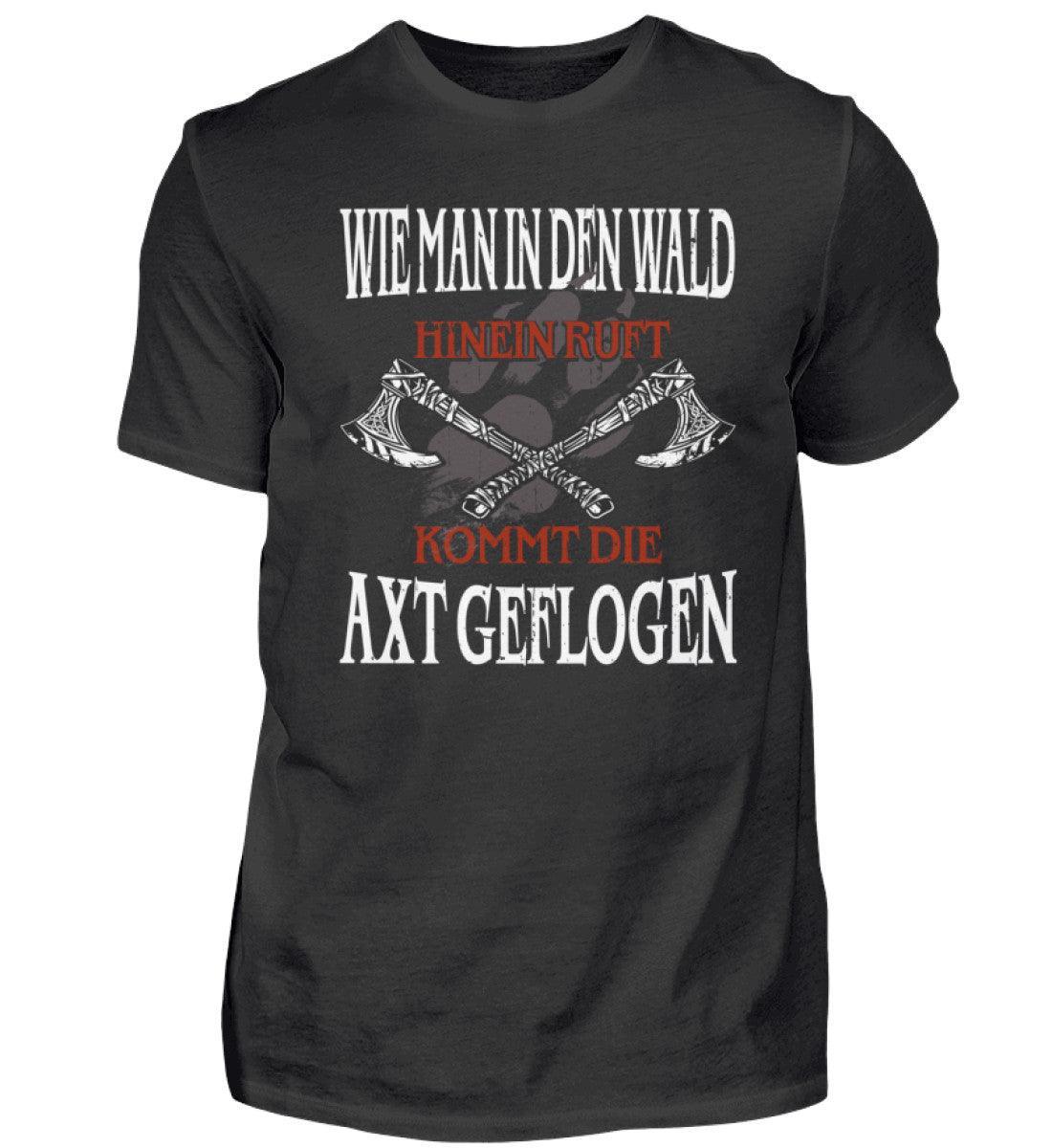 Wikinger T-Shirt – "Wie man in den Wald hineinruft, kommt die Axt geflogen" - Nordic Viking Wear