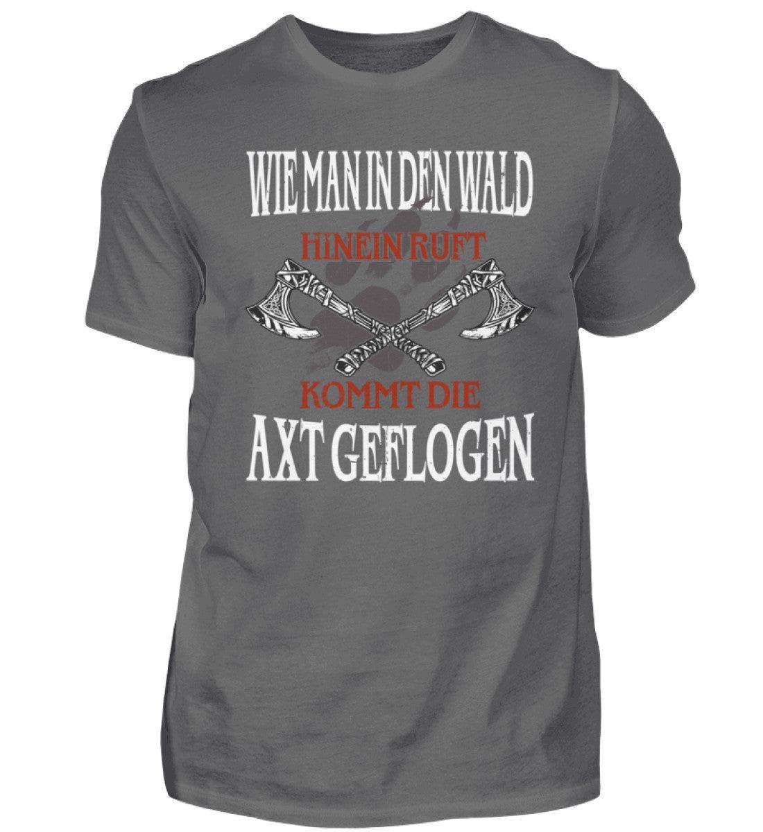 Wikinger T-Shirt – "Wie man in den Wald hineinruft, kommt die Axt geflogen" - Nordic Viking Wear