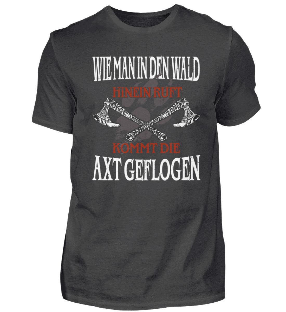 Wikinger T-Shirt – "Wie man in den Wald hineinruft, kommt die Axt geflogen" - Nordic Viking Wear