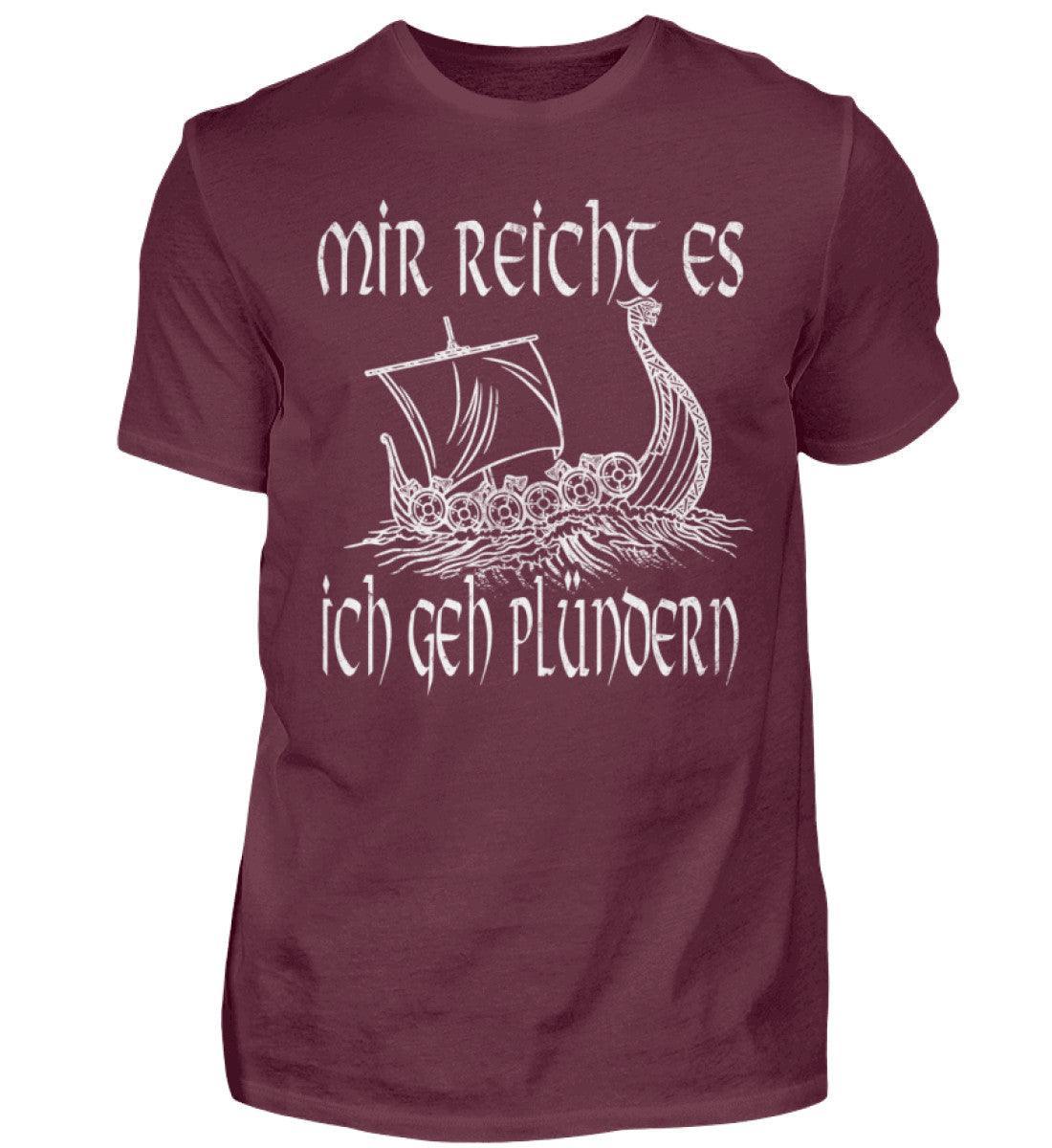 Wikinger-Shirt "Mir reicht's, ich geh plündern" - Nordic Viking Wear