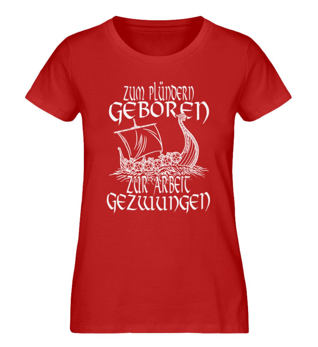 Schildmaiden Expresser Shirt „Zum Plündern geboren, zur Arbeit gezwungen“ – Nordisches Drachenboot Design - Nordic Viking Wear