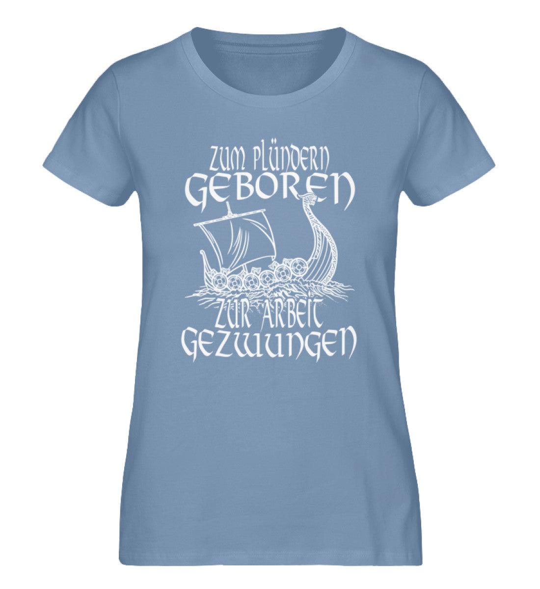 Schildmaiden Expresser Shirt „Zum Plündern geboren, zur Arbeit gezwungen“ – Nordisches Drachenboot Design - Nordic Viking Wear