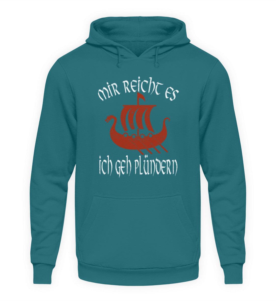 Lustiger Wikinger Hoodie mit Wikingerschiff - "Mir Reicht's, Ich Geh Plündern" - Humorvolle Nordische Bekleidung - Nordic Viking Wear