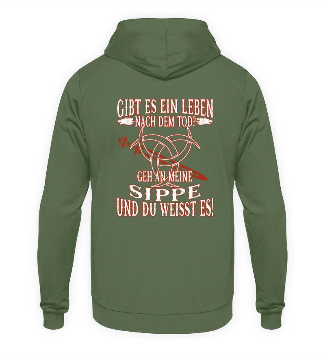 Gibt es ein Leben nach dem Tod? Geh an meine Sippe und du weißt es! - Wikinger Hoodie - Nordic Viking Wear
