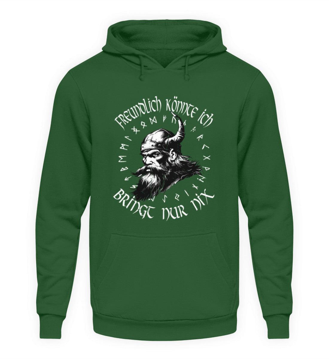 Lustiges Wikinger-Hoodie "Freundlich könnte ich - Bringt nur nix" - Nordic Viking Wear
