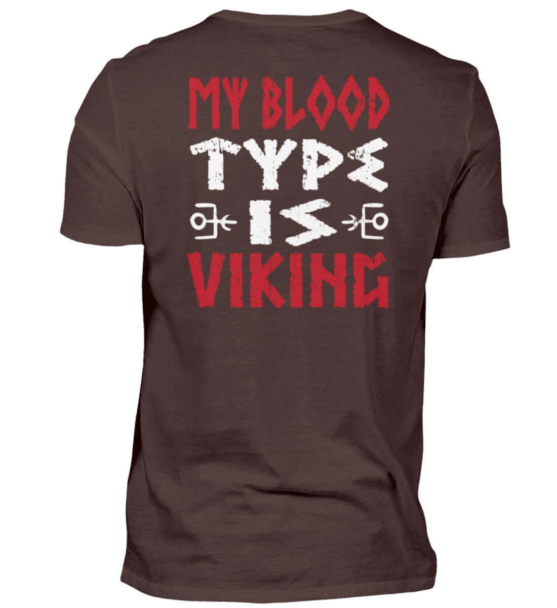 "My Blood Type Is Viking" Shirt – Stolze Nordische Abstammung Wikinger Premiumshirt - Nordic Viking Wear